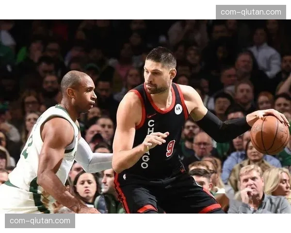 凯尔特人武切维奇欺软怕硬，对阵弱旅大杀四方暴露防守短板